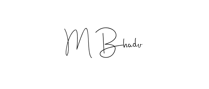 How to make M Bhadu name signature. Use Andilay-7BmLP style for creating short signs online. This is the latest handwritten sign. M Bhadu signature style 4 images and pictures png