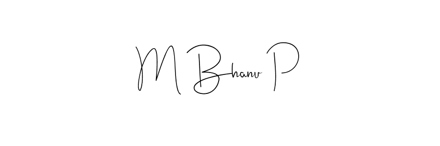 How to make M Bhanu P signature? Andilay-7BmLP is a professional autograph style. Create handwritten signature for M Bhanu P name. M Bhanu P signature style 4 images and pictures png