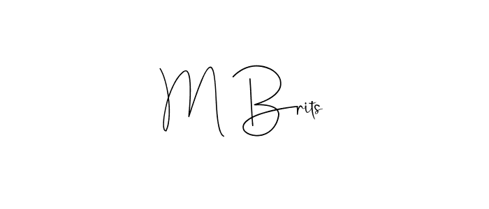 Design your own signature with our free online signature maker. With this signature software, you can create a handwritten (Andilay-7BmLP) signature for name M Brits. M Brits signature style 4 images and pictures png