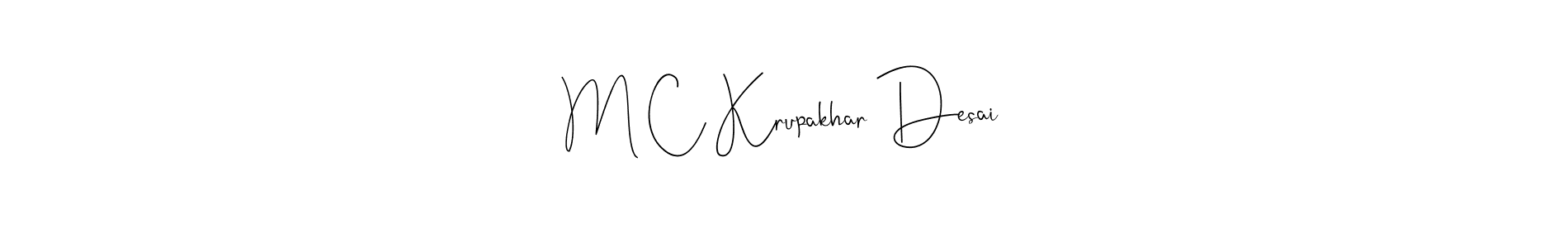 M C Krupakhar Desai stylish signature style. Best Handwritten Sign (Andilay-7BmLP) for my name. Handwritten Signature Collection Ideas for my name M C Krupakhar Desai. M C Krupakhar Desai signature style 4 images and pictures png
