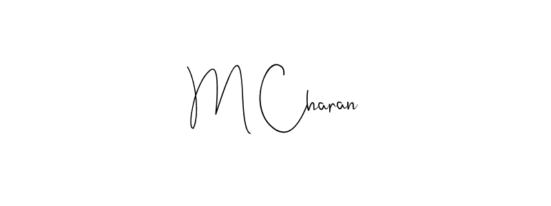 Use a signature maker to create a handwritten signature online. With this signature software, you can design (Andilay-7BmLP) your own signature for name M Charan. M Charan signature style 4 images and pictures png