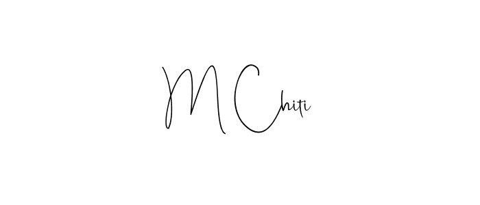 Best and Professional Signature Style for M Chiti. Andilay-7BmLP Best Signature Style Collection. M Chiti signature style 4 images and pictures png