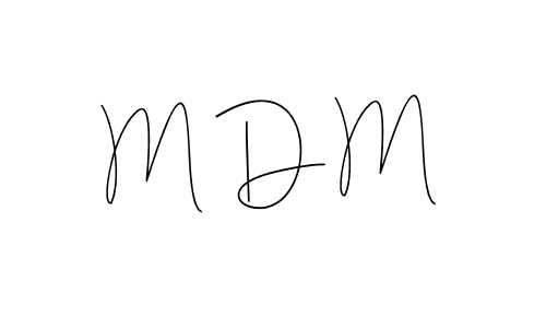 It looks lik you need a new signature style for name M D M. Design unique handwritten (Andilay-7BmLP) signature with our free signature maker in just a few clicks. M D M signature style 4 images and pictures png