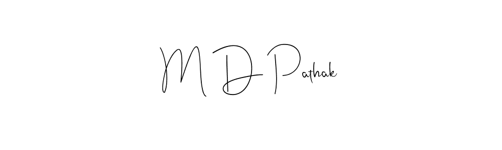 Similarly Andilay-7BmLP is the best handwritten signature design. Signature creator online .You can use it as an online autograph creator for name M D Pathak. M D Pathak signature style 4 images and pictures png