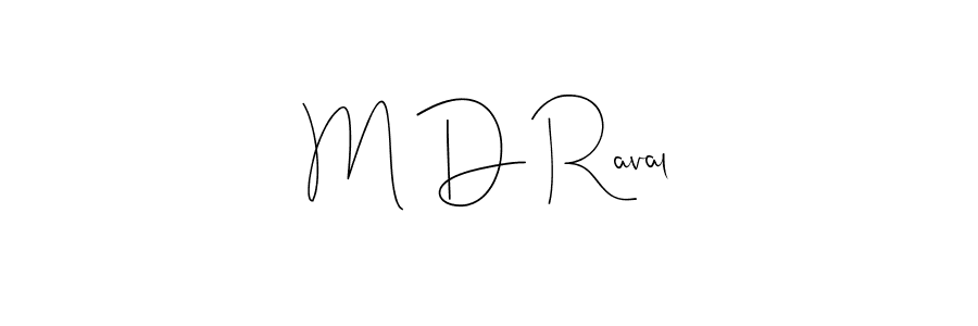 How to Draw M D Raval signature style? Andilay-7BmLP is a latest design signature styles for name M D Raval. M D Raval signature style 4 images and pictures png