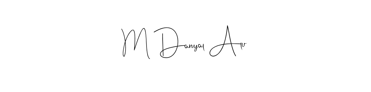 How to make M Danyal Alu name signature. Use Andilay-7BmLP style for creating short signs online. This is the latest handwritten sign. M Danyal Alu signature style 4 images and pictures png