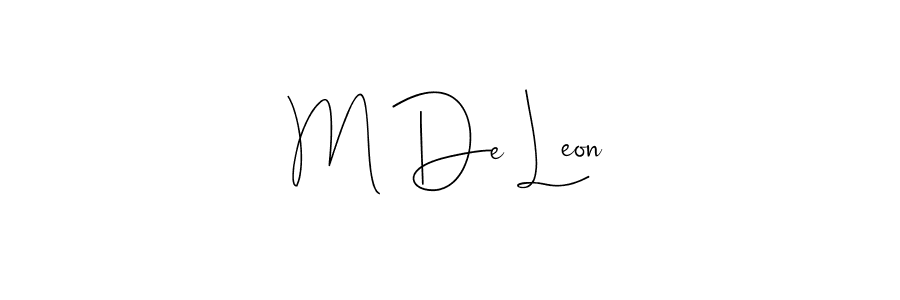 Create a beautiful signature design for name M De Leon. With this signature (Andilay-7BmLP) fonts, you can make a handwritten signature for free. M De Leon signature style 4 images and pictures png