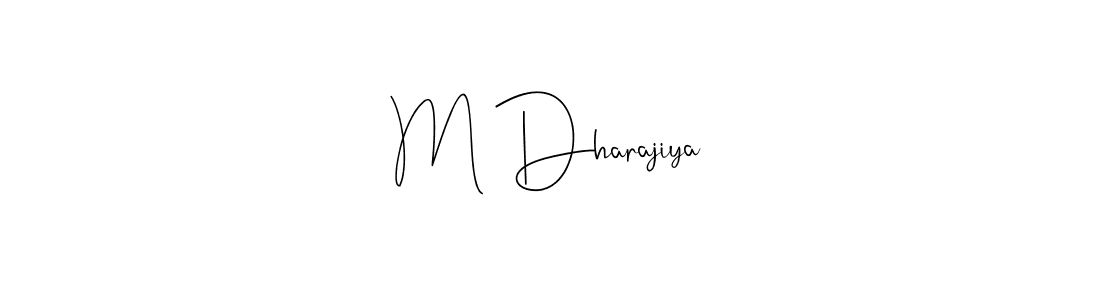 See photos of M Dharajiya official signature by Spectra . Check more albums & portfolios. Read reviews & check more about Andilay-7BmLP font. M Dharajiya signature style 4 images and pictures png