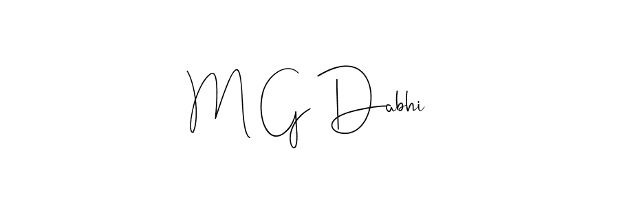 Also You can easily find your signature by using the search form. We will create M G Dabhi name handwritten signature images for you free of cost using Andilay-7BmLP sign style. M G Dabhi signature style 4 images and pictures png