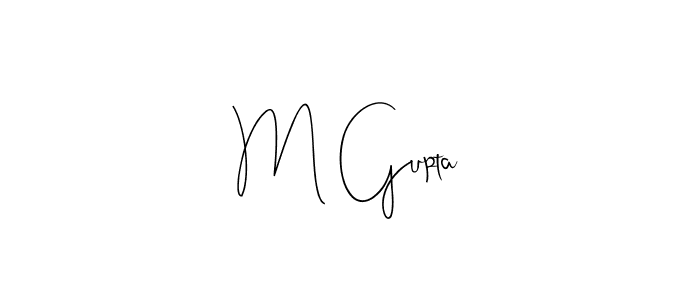 Create a beautiful signature design for name M Gupta. With this signature (Andilay-7BmLP) fonts, you can make a handwritten signature for free. M Gupta signature style 4 images and pictures png