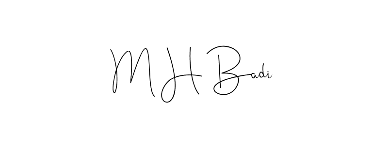 Also You can easily find your signature by using the search form. We will create M H Badi name handwritten signature images for you free of cost using Andilay-7BmLP sign style. M H Badi signature style 4 images and pictures png