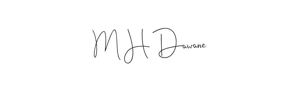 Best and Professional Signature Style for M H Dawane. Andilay-7BmLP Best Signature Style Collection. M H Dawane signature style 4 images and pictures png