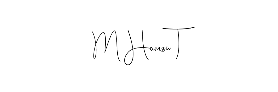How to make M Hamza T name signature. Use Andilay-7BmLP style for creating short signs online. This is the latest handwritten sign. M Hamza T signature style 4 images and pictures png