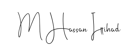 Create your official email sign-off with M Hassan Ittihad name in Andilay-7BmLP style. Crisp, clean, and perfectly legible across all screens. M Hassan Ittihad signature style 4 images and pictures png