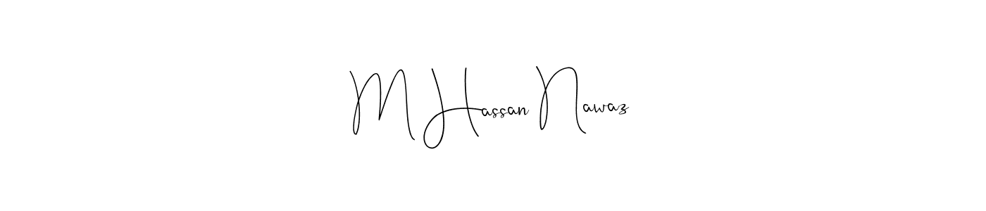 How to make M Hassan Nawaz name signature. Use Andilay-7BmLP style for creating short signs online. This is the latest handwritten sign. M Hassan Nawaz signature style 4 images and pictures png