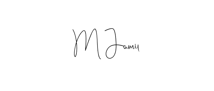 Create a beautiful signature design for name M Jamil. With this signature (Andilay-7BmLP) fonts, you can make a handwritten signature for free. M Jamil signature style 4 images and pictures png