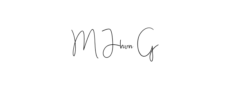 Check out images of Autograph of M Jhun G name. Actor M Jhun G Signature Style. Andilay-7BmLP is a professional sign style online. M Jhun G signature style 4 images and pictures png