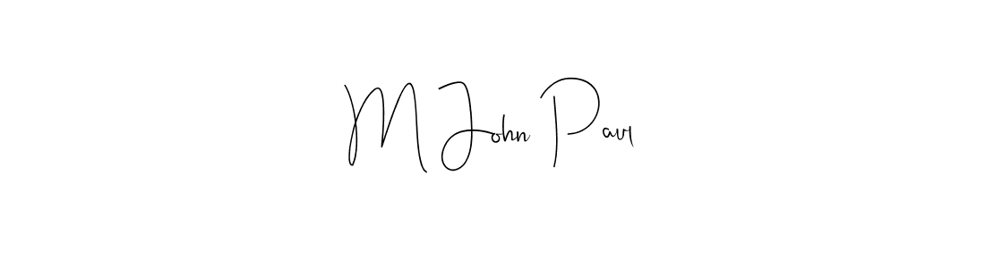 Once you've used our free online signature maker to create your best signature Andilay-7BmLP style, it's time to enjoy all of the benefits that M John Paul name signing documents. M John Paul signature style 4 images and pictures png