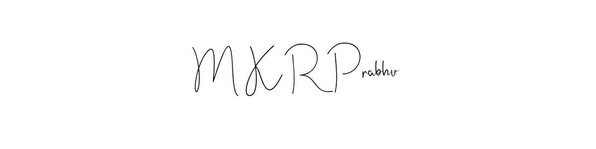 Similarly Andilay-7BmLP is the best handwritten signature design. Signature creator online .You can use it as an online autograph creator for name M K R Prabhu. M K R Prabhu signature style 4 images and pictures png