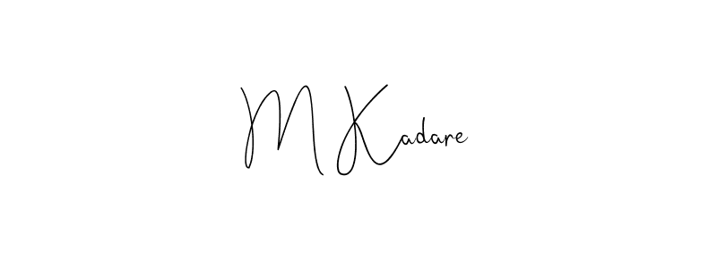 The best way (Andilay-7BmLP) to make a short signature is to pick only two or three words in your name. The name M Kadare include a total of six letters. For converting this name. M Kadare signature style 4 images and pictures png