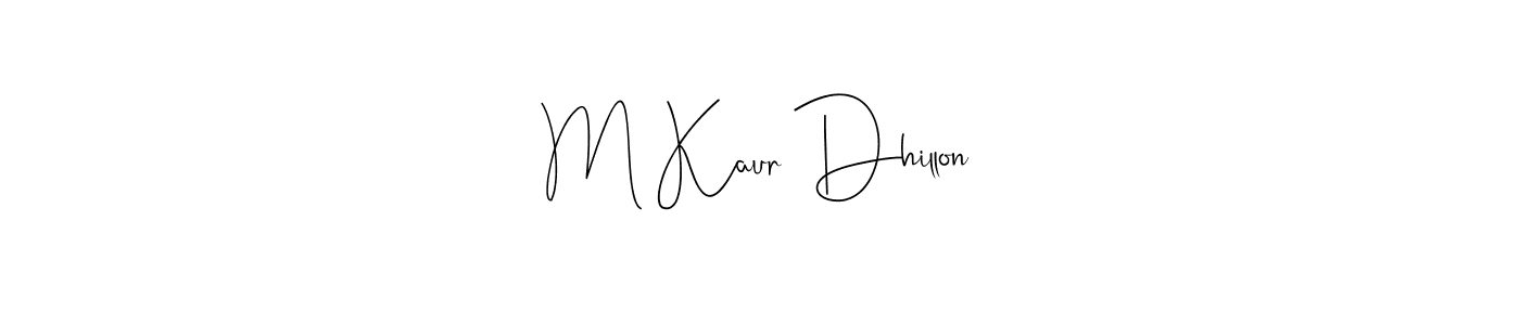 Also You can easily find your signature by using the search form. We will create M Kaur Dhillon name handwritten signature images for you free of cost using Andilay-7BmLP sign style. M Kaur Dhillon signature style 4 images and pictures png