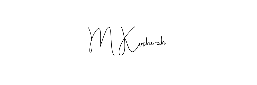 Make a beautiful signature design for name M Kushwah. Use this online signature maker to create a handwritten signature for free. M Kushwah signature style 4 images and pictures png