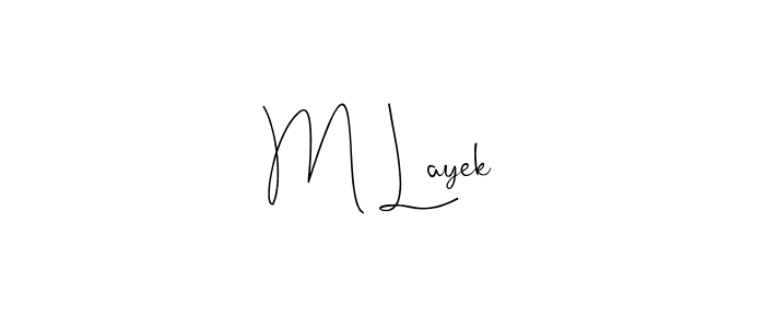 Make a beautiful signature design for name M Layek. Use this online signature maker to create a handwritten signature for free. M Layek signature style 4 images and pictures png