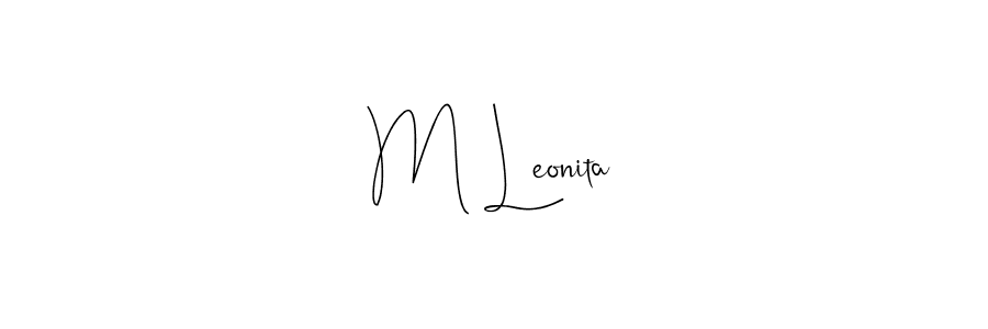 How to make M Leonita name signature. Use Andilay-7BmLP style for creating short signs online. This is the latest handwritten sign. M Leonita signature style 4 images and pictures png