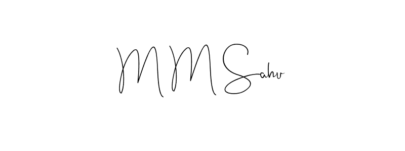 The best way (Andilay-7BmLP) to make a short signature is to pick only two or three words in your name. The name M M Sahu include a total of six letters. For converting this name. M M Sahu signature style 4 images and pictures png