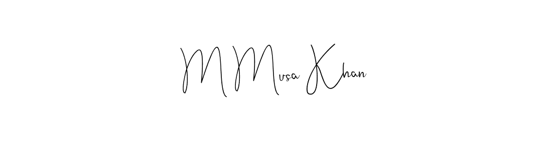 Make a beautiful signature design for name M Musa Khan. With this signature (Andilay-7BmLP) style, you can create a handwritten signature for free. M Musa Khan signature style 4 images and pictures png