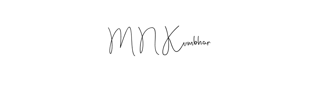 Use a signature maker to create a handwritten signature online. With this signature software, you can design (Andilay-7BmLP) your own signature for name M N Kumbhar. M N Kumbhar signature style 4 images and pictures png