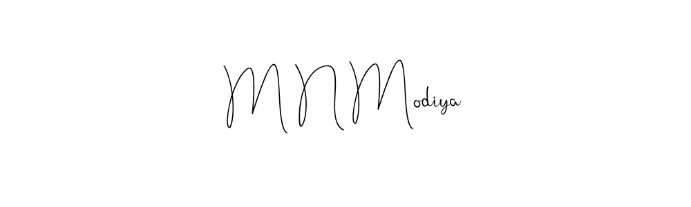 Once you've used our free online signature maker to create your best signature Andilay-7BmLP style, it's time to enjoy all of the benefits that M N Modiya name signing documents. M N Modiya signature style 4 images and pictures png