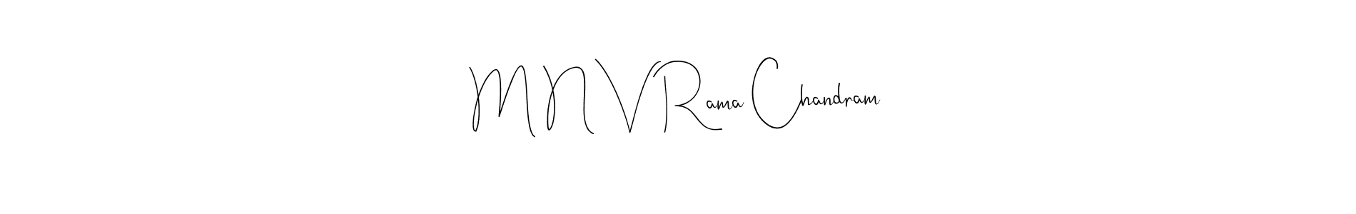 Also You can easily find your signature by using the search form. We will create M N V Rama Chandram name handwritten signature images for you free of cost using Andilay-7BmLP sign style. M N V Rama Chandram signature style 4 images and pictures png