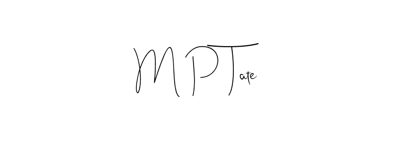 Similarly Andilay-7BmLP is the best handwritten signature design. Signature creator online .You can use it as an online autograph creator for name M P Tate. M P Tate signature style 4 images and pictures png