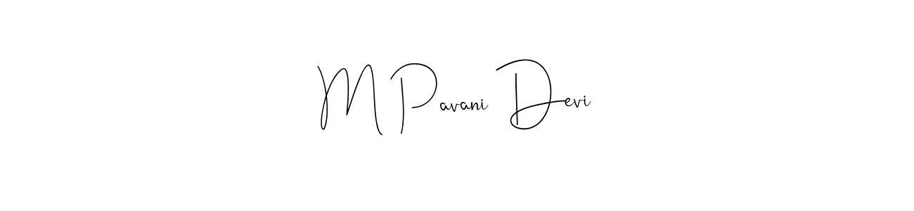 if you are searching for the best signature style for your name M Pavani Devi. so please give up your signature search. here we have designed multiple signature styles  using Andilay-7BmLP. M Pavani Devi signature style 4 images and pictures png