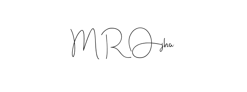 How to make M R Ojha name signature. Use Andilay-7BmLP style for creating short signs online. This is the latest handwritten sign. M R Ojha signature style 4 images and pictures png