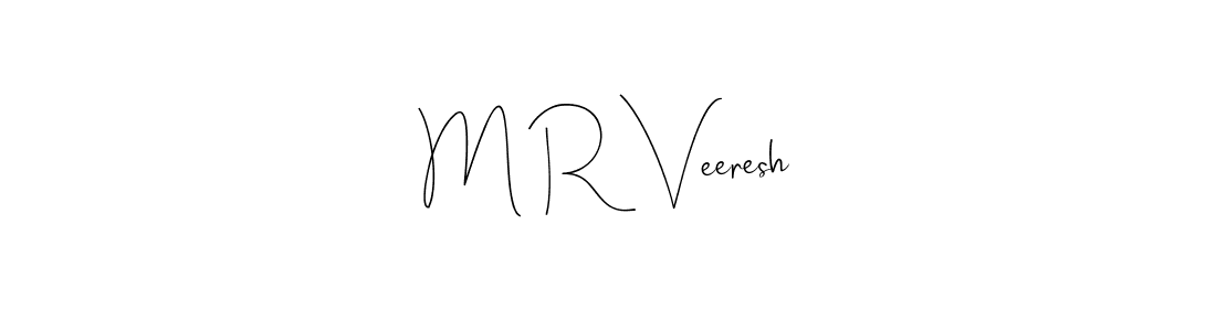 Design your own signature with our free online signature maker. With this signature software, you can create a handwritten (Andilay-7BmLP) signature for name M R Veeresh. M R Veeresh signature style 4 images and pictures png