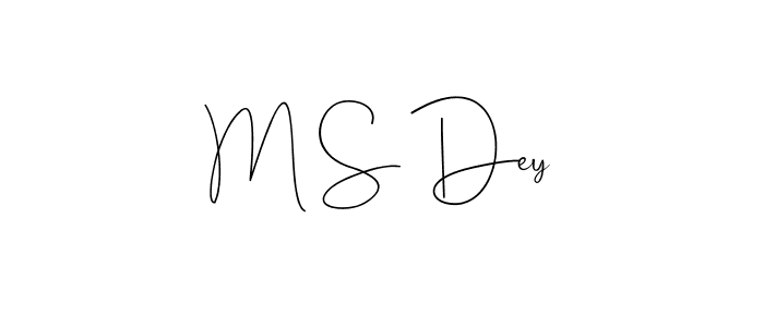 Use a signature maker to create a handwritten signature online. With this signature software, you can design (Andilay-7BmLP) your own signature for name M S Dey. M S Dey signature style 4 images and pictures png