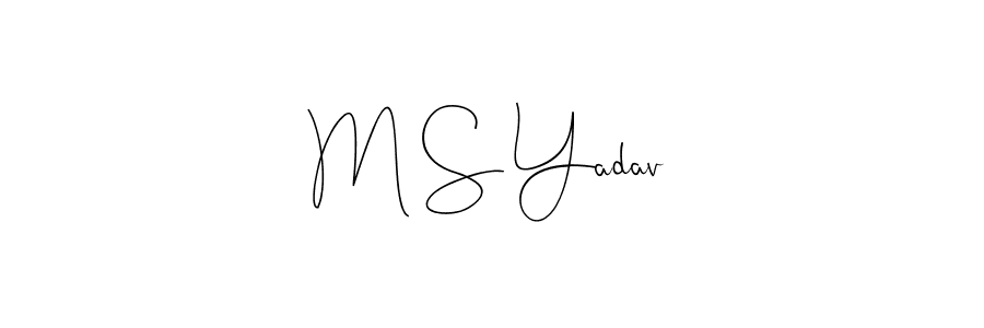 The best way (Andilay-7BmLP) to make a short signature is to pick only two or three words in your name. The name M S Yadav include a total of six letters. For converting this name. M S Yadav signature style 4 images and pictures png