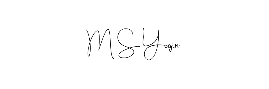 Once you've used our free online signature maker to create your best signature Andilay-7BmLP style, it's time to enjoy all of the benefits that M S Yogin name signing documents. M S Yogin signature style 4 images and pictures png