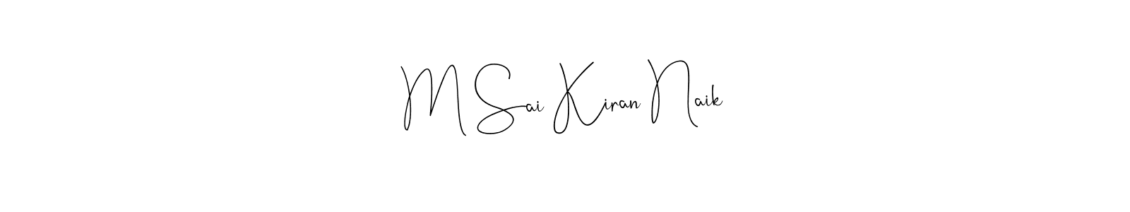 How to make M Sai Kiran Naik signature? Andilay-7BmLP is a professional autograph style. Create handwritten signature for M Sai Kiran Naik name. M Sai Kiran Naik signature style 4 images and pictures png