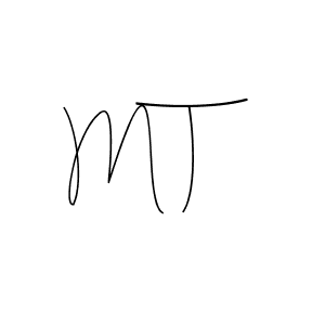 You should practise on your own different ways (Andilay-7BmLP) to write your name (M T) in signature. don't let someone else do it for you. M T signature style 4 images and pictures png