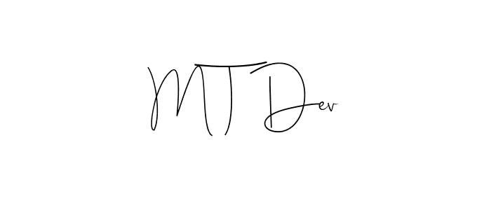 Create a beautiful signature design for name M T Dev. With this signature (Andilay-7BmLP) fonts, you can make a handwritten signature for free. M T Dev signature style 4 images and pictures png