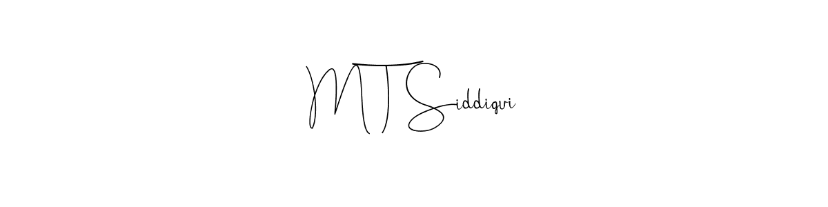 if you are searching for the best signature style for your name M T Siddiqui. so please give up your signature search. here we have designed multiple signature styles  using Andilay-7BmLP. M T Siddiqui signature style 4 images and pictures png