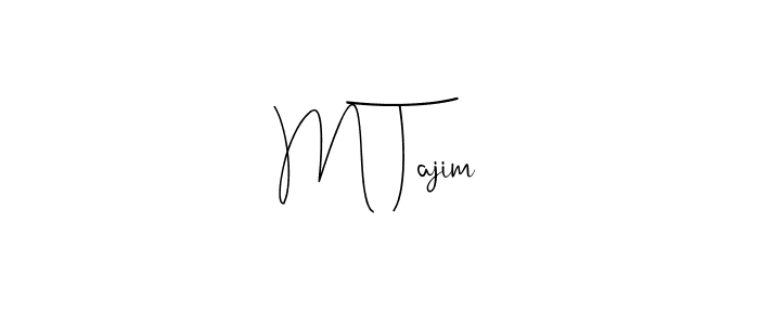 You can use this online signature creator to create a handwritten signature for the name M Tajim. This is the best online autograph maker. M Tajim signature style 4 images and pictures png