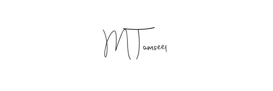 How to make M Tamseel name signature. Use Andilay-7BmLP style for creating short signs online. This is the latest handwritten sign. M Tamseel signature style 4 images and pictures png