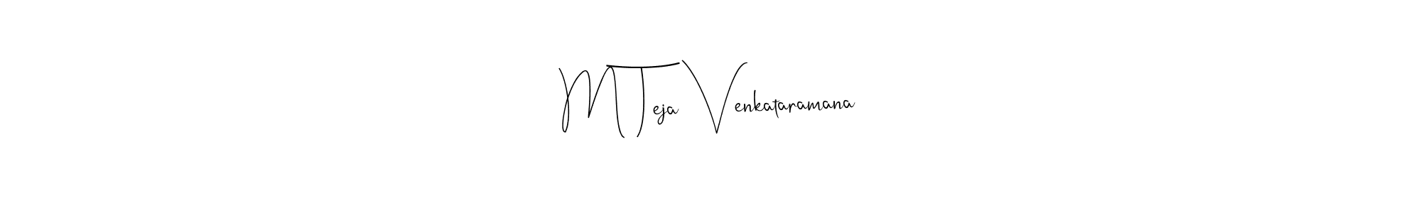 The best way (Andilay-7BmLP) to make a short signature is to pick only two or three words in your name. The name M Teja Venkataramana include a total of six letters. For converting this name. M Teja Venkataramana signature style 4 images and pictures png