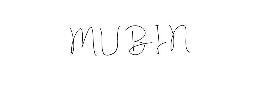 How to Draw M U B I N signature style? Andilay-7BmLP is a latest design signature styles for name M U B I N. M U B I N signature style 4 images and pictures png