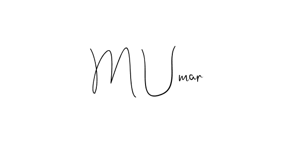 Make a beautiful signature design for name M Umar. Use this online signature maker to create a handwritten signature for free. M Umar signature style 4 images and pictures png