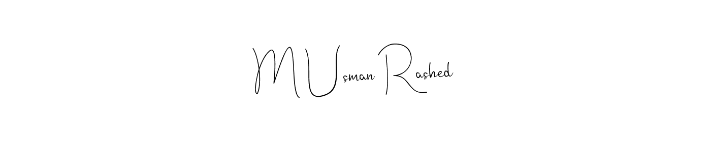 Also we have M Usman Rashed name is the best signature style. Create professional handwritten signature collection using Andilay-7BmLP autograph style. M Usman Rashed signature style 4 images and pictures png